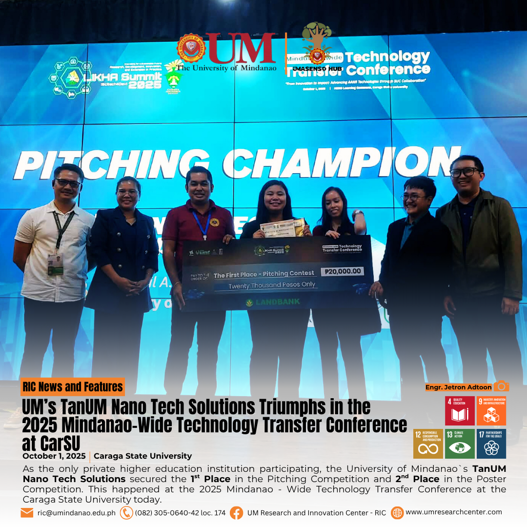 UM`s TanUM Nano Tech Solutions Triumphs in the 2025 Mindanao-Wide Technology Transfer Conference at CarSU
